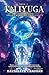 Kaliyuga: Awakening of the Phase| Book-2