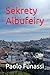 Sekrety Albufeiry: Ukryte s...