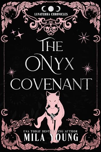 The Onyx Covenant (The Lunaterra Chronicles)