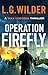 Operation Firefly: A Russia...