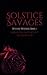 Solstice Savages: Special E...