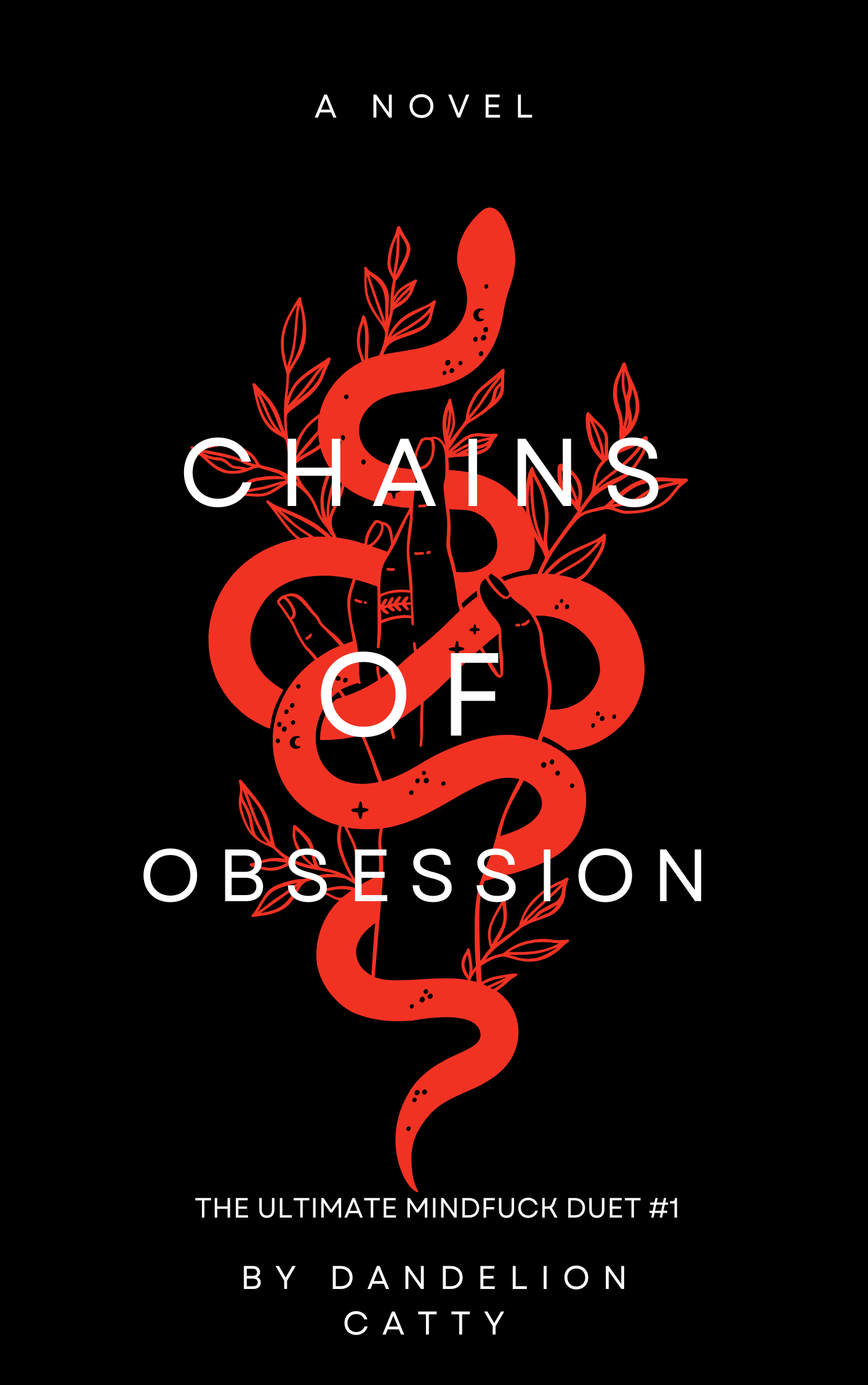 Chains of Obsession (The Ultimate Mindfuck Duet #1)