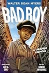 Bad Boy by Walter Dean Myers Bad Boy by Walter Dean Myers