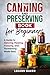The Canning and Preserving ...