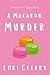 A Macaron Murder: A Merry B...