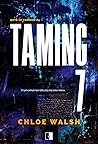 Taming 7