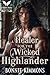 A Healer for the Wicked Highlander by Bonnie Kimmons