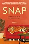 Snap: A Novel
