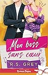 Mon boss sans cœur