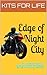 Edge of Night City: An Unof...