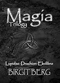 Magia Trilogy: Omnibus