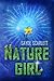 Nature Girl: A Collection o...