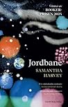 Jordbane by Samantha Harvey
