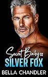 Secret Baby For The Silver Fox (Love, Lies & Secret Bloodlines) Secret Baby For The Silver Fox (Love, Lies & Secret Bloodlines)