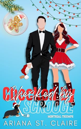 Checked By Scrooge (Montreal Triumph Hockey #6)