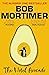 The Hotel Avocado (Gary Thorn, #2) by Bob Mortimer
