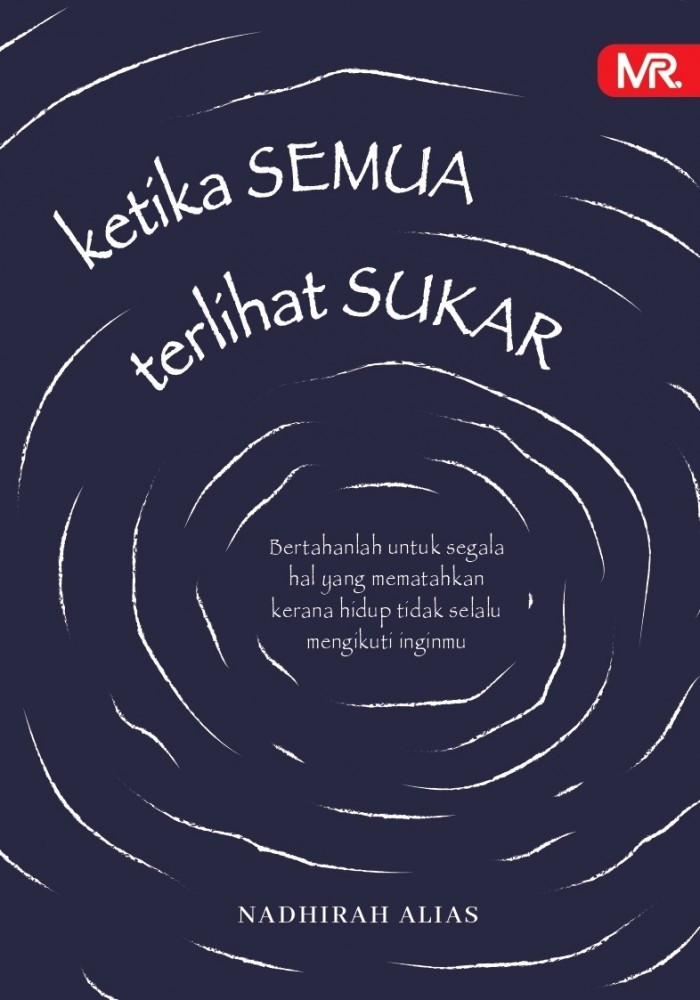 Ketika Semua Terlihat Sukar