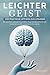 Leichter Geist: Der Praktis...