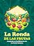 La Ronda de las frutas: Ins...