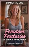 Femdom Fantasies:...