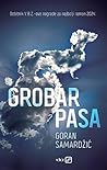 Grobar pasa by Goran Samardžić