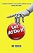Let AI Do It by Mo Rousso