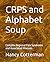 CRPS and Alphabet Soup by Nancy Cotterman