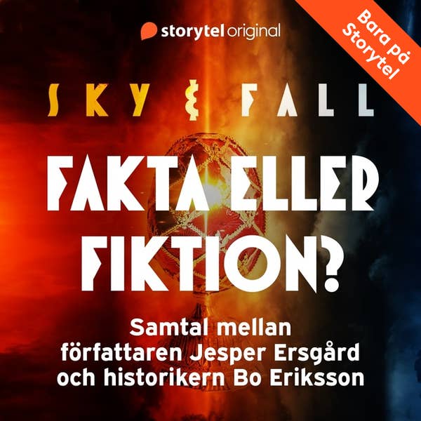 Sky & Fall – Fakta eller fiktion? (Sky & Fall #3.7)