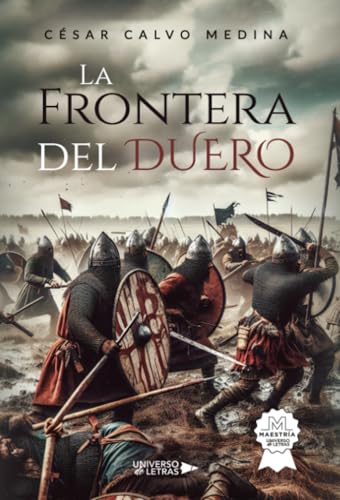 La Frontera del Duero (Spanish Edition)