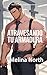 Atravesando tu Armadura: Romance Gay de Profesor - Alumno (Spanish Edition)
