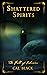 Shattered Spirits: The Fall of Ishcairn