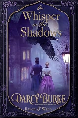 A Whisper in the Shadows (Raven & Wren, #4)