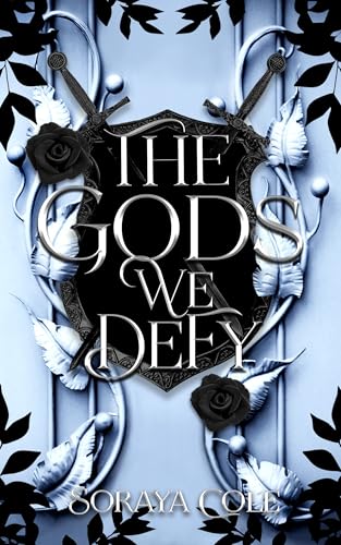 The Gods We Defy (All Gods Must Die Book 2)