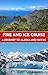 Fire and Ice Cruise: A Jour...