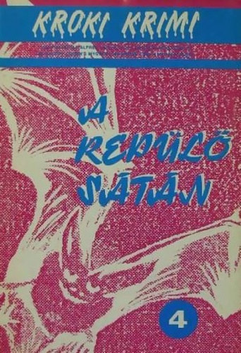 A Repülő Sátán (Kroki krimi #4) - Válogatás az Alfred Hitchcock's Mystery Magazine és az Ellery Qeen's Mystery Magazine című kiadványokból