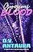 The Gorgeous Blood by D.V. Antaura