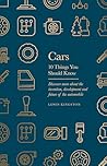 Cars: 10 Things Y...
