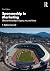 Sponsorship in Marketing: Effective Partnerships in Sports, Arts, and Events