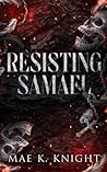 Resisting Samael