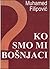 Ko smo mi Bošnjaci