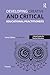 Developing Creative and Critical Educational Practitioners by Victoria Door