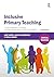 Inclusive Primary Teaching:...