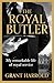 The Royal Butler: My remark...