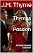 Thymes of Passion: An Erotic Hotwife Collection