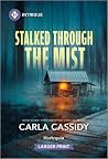 Stalked Through t...