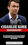 CHARLIE KIRK BIOG...