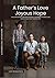 A FATHER'S LOVE JOYOUS HOPE