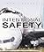 Intentional Safety: A Reflection on Unsafe Flight
