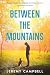 Between the Mountains (The Poppy Books #2)