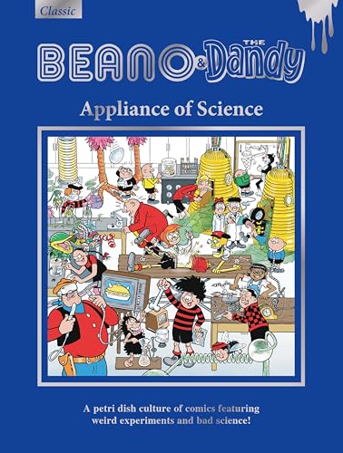 The Beano & Dandy Appliance of Science